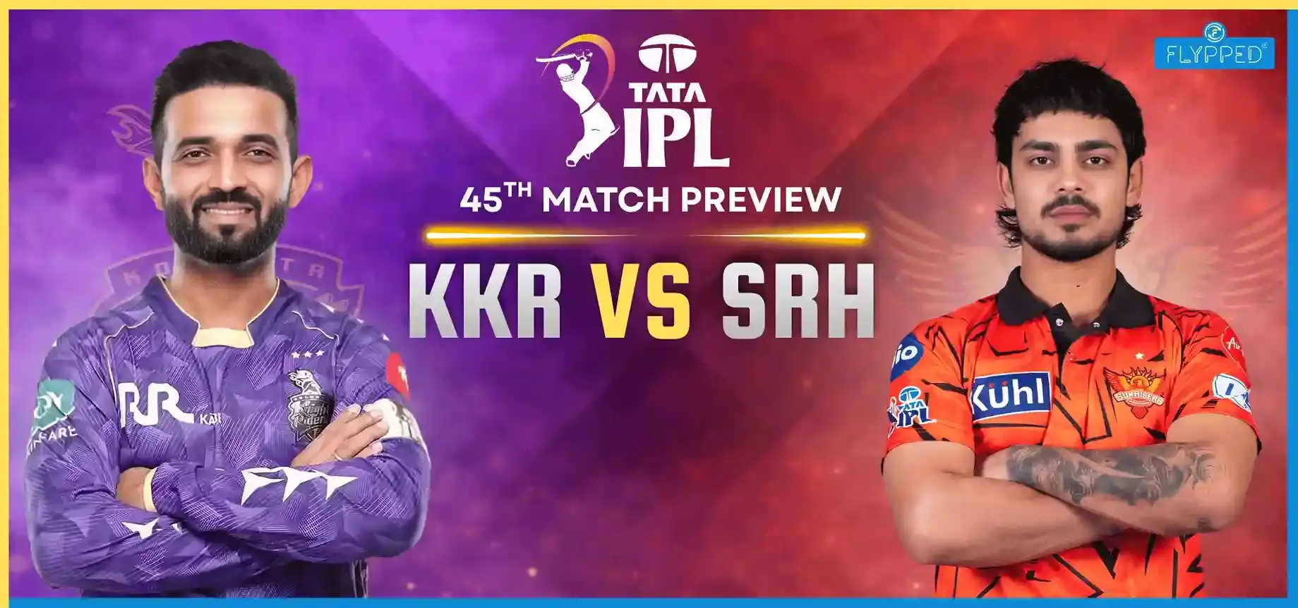 SRH vs KKR Match Preview: हैदराबाद में रनों का तूफान या फिरकी?