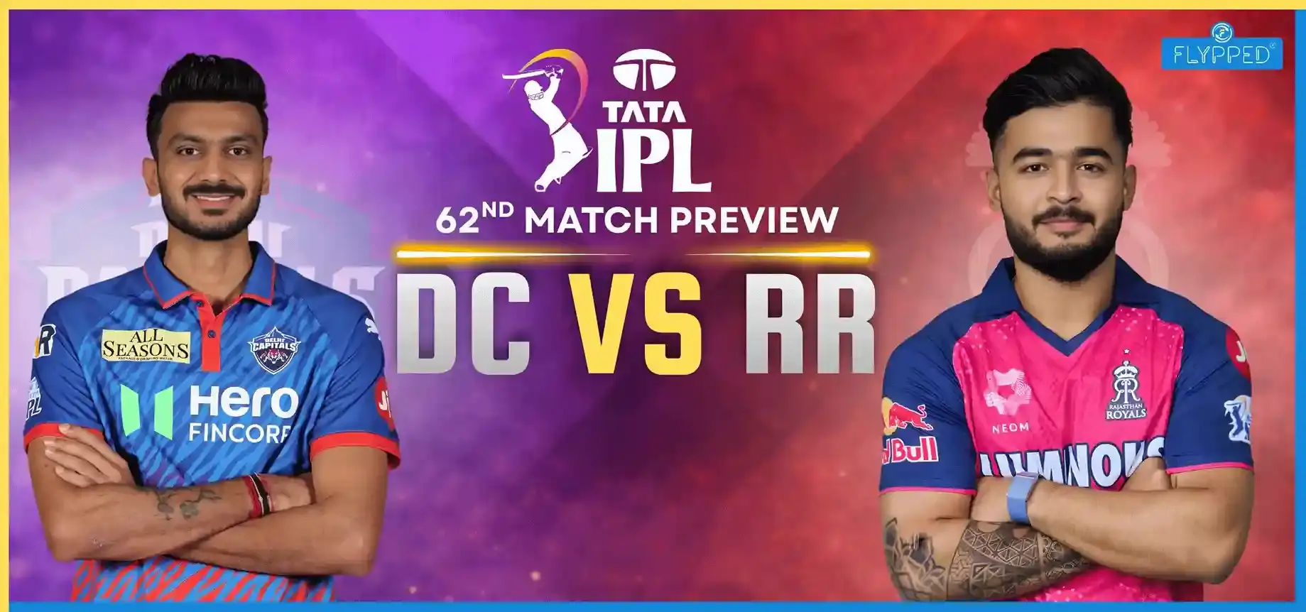 DC vs RR Match Preview: दिल्ली के किले में रजवाड़ों की चढ़ाई, क्या अक्षर के लड़ाके रोक पाएंगे राजस्थान का रथ?