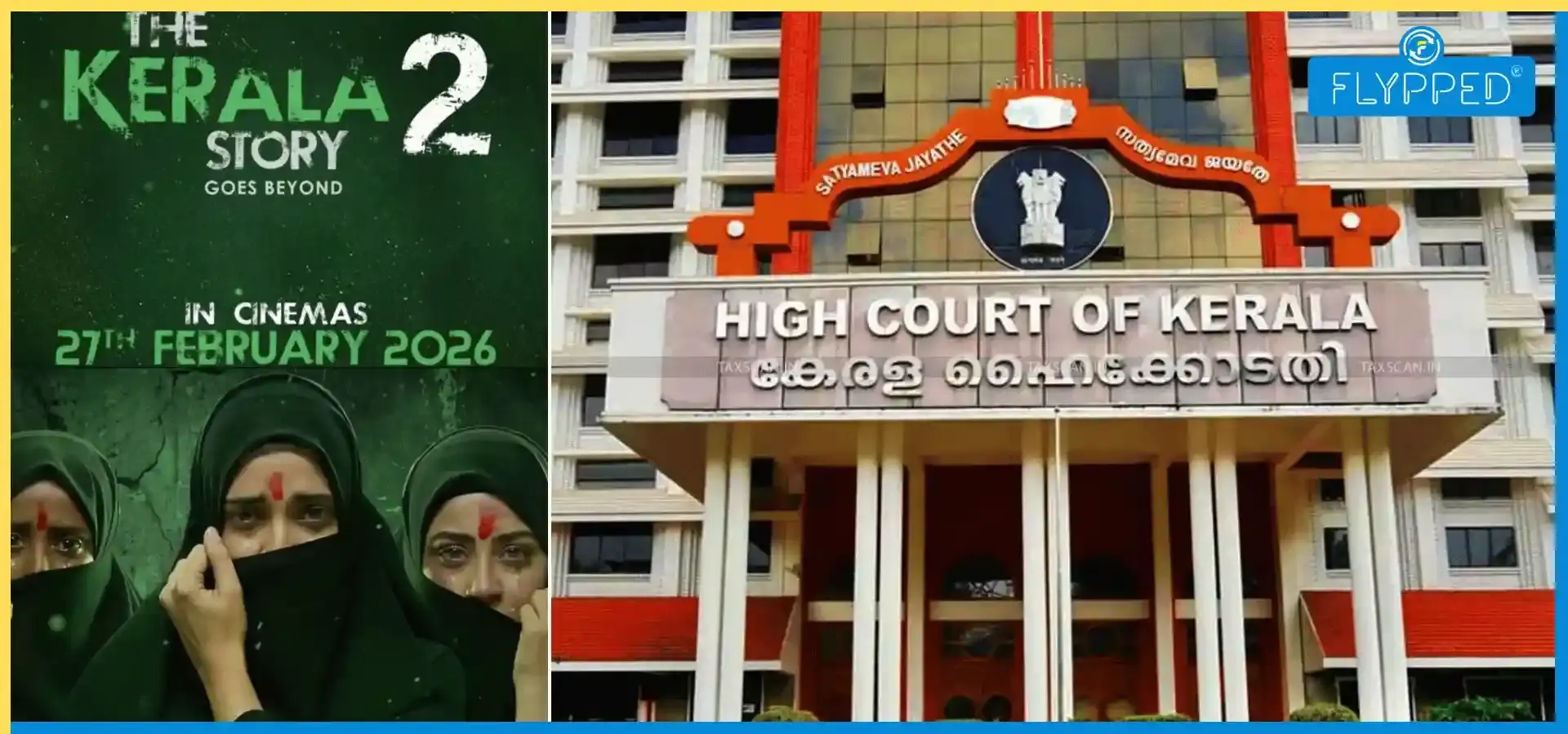केरल हाई कोर्ट ने “The Kerala Story 2” की रिलीज़ पर लगाई अंतरिम रोक