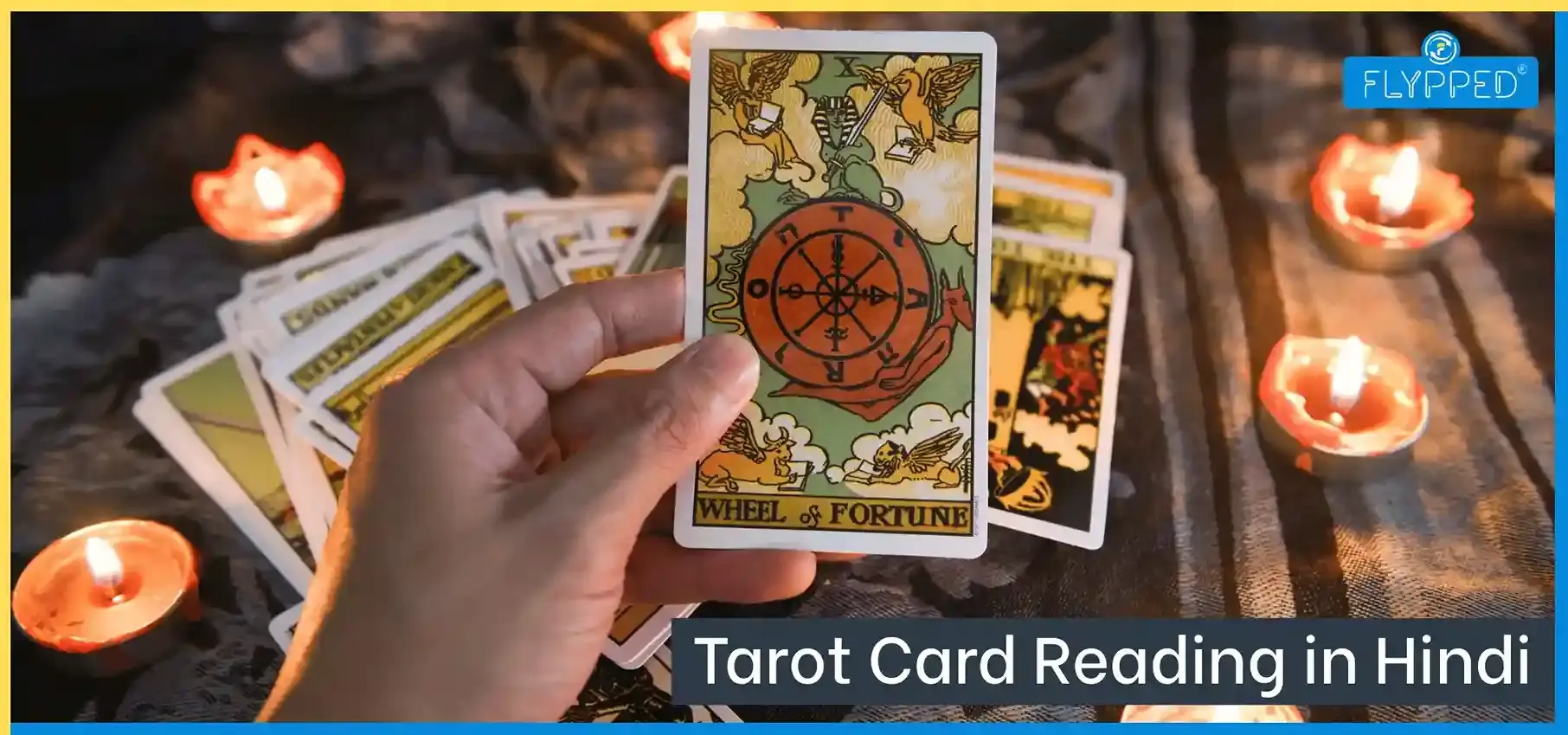 Tarot Card Reading in Hindi: भविष्य और अंतर्मन को समझने का सफर
