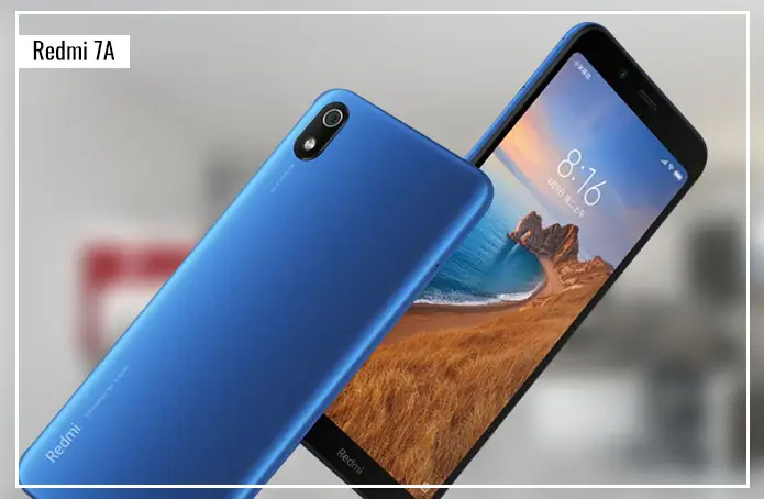 भारत में इस दिन होगा Xiaomi का Redmi 7A स्मार्टफोन लॉन्च - कीमत जानकर खुश हो जाएंगे आप